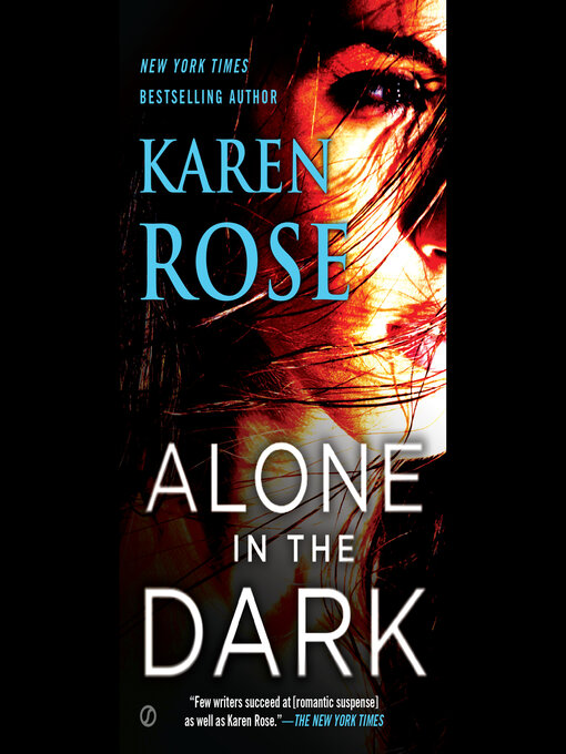 Title details for Alone in the Dark by Karen Rose - Available